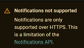 Browser notification permission warning before HTTPS is enabled